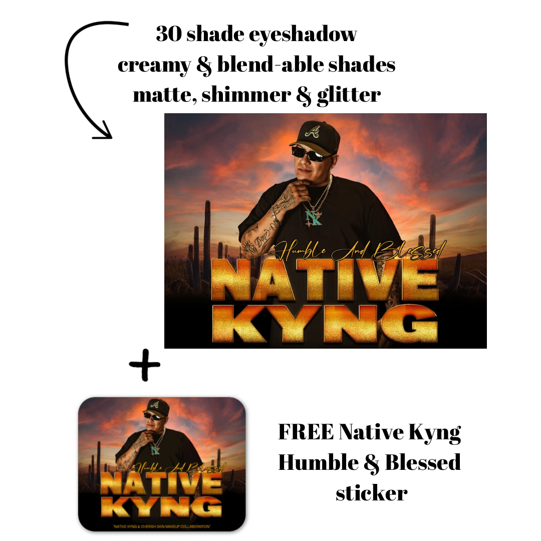 Humble & Blessed Native Kyng Collab