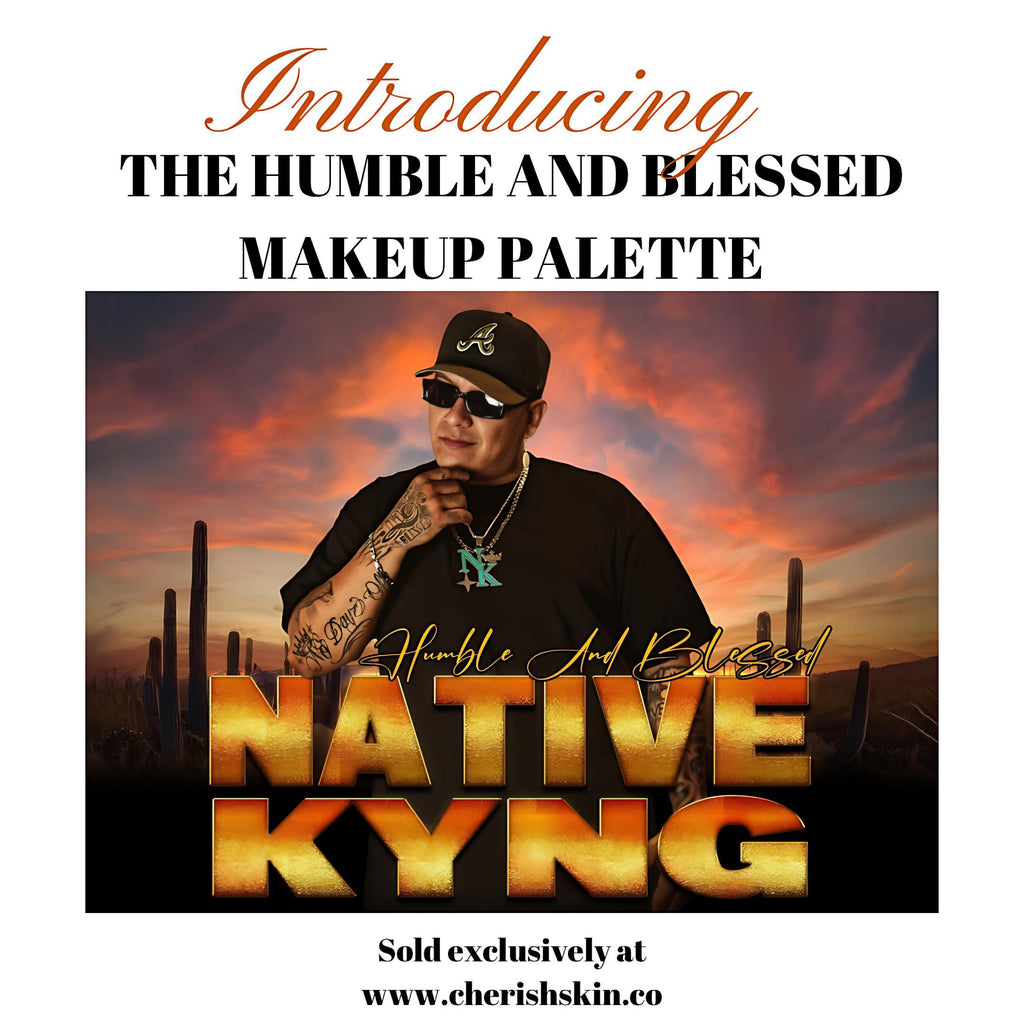 Humble & Blessed Native Kyng Collab